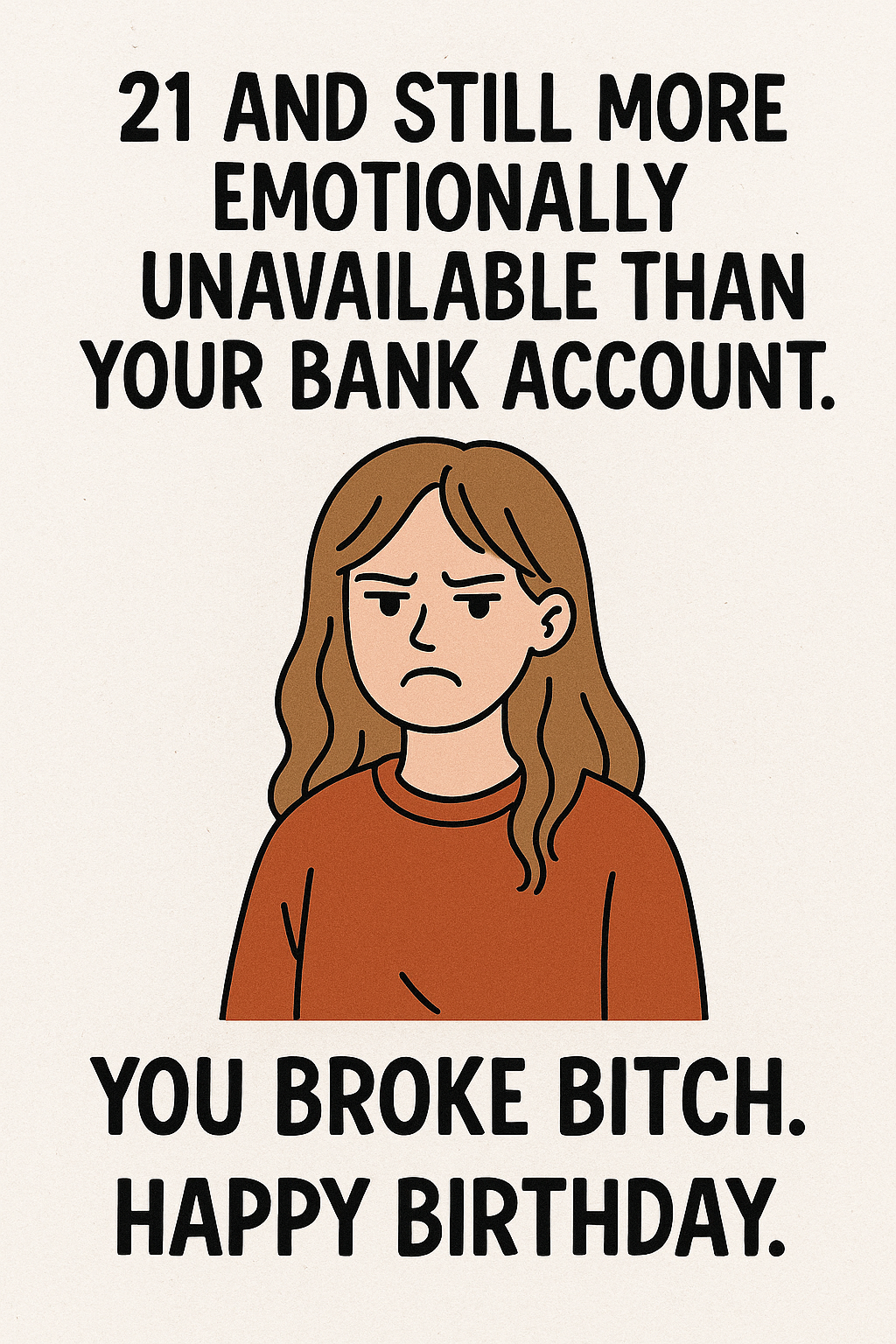 21 Still Emotionally Unavailable