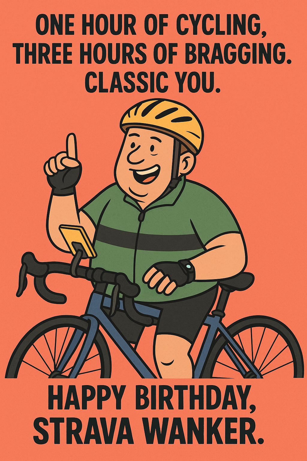 Birthday Cyclist Strava Wanker