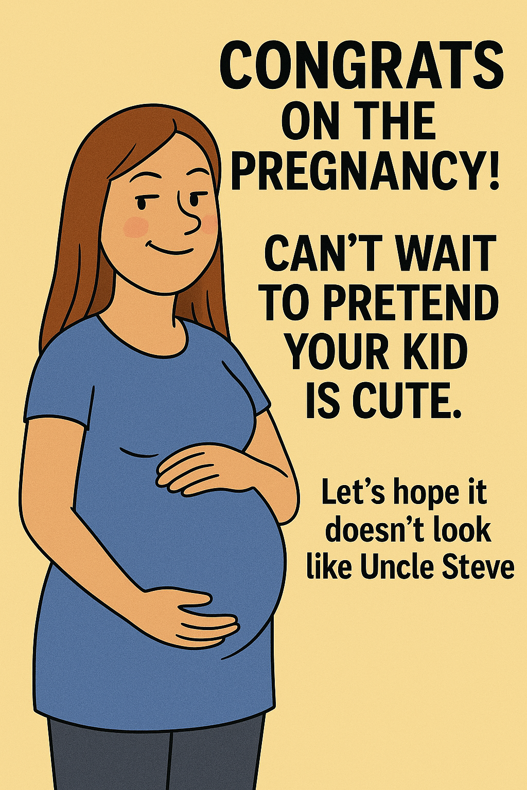 Pregnancy Pretend Your Kid Is Cute