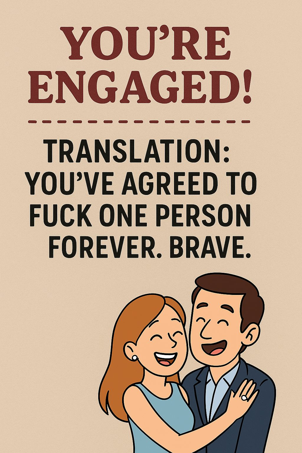 Engagement Fuck One Person Forever