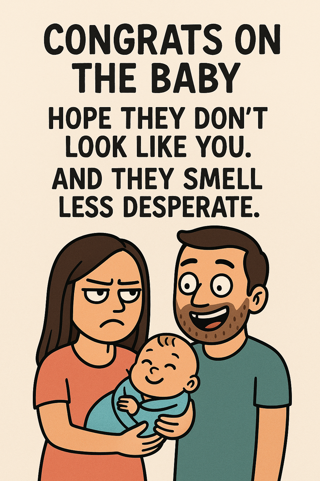 New Baby Hope They Don't Look Like You