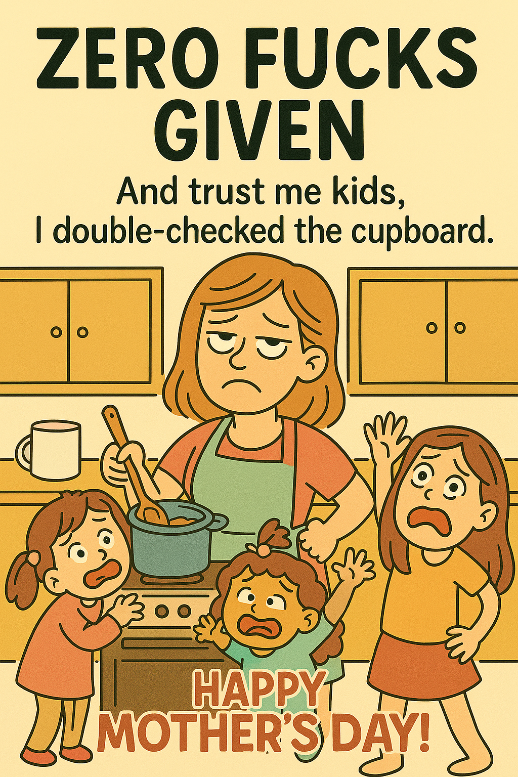 Mothers Day Zero Fucks Given
